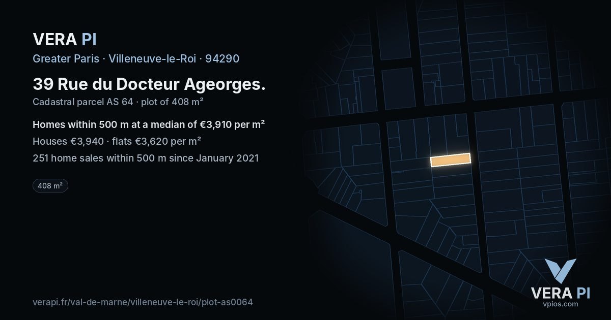 39 Rue du Docteur Ageorges, Villeneuve-le-Roi at night – the plot lit, the parcels around coloured by the prices near them