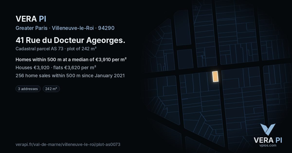 41 Rue du Docteur Ageorges, Villeneuve-le-Roi at night – the plot lit, the parcels around coloured by the prices near them