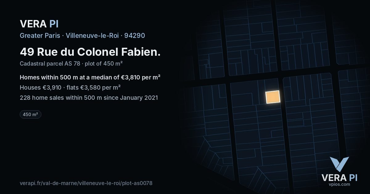 49 Rue du Colonel Fabien, Villeneuve-le-Roi at night – the plot lit, the parcels around coloured by the prices near them