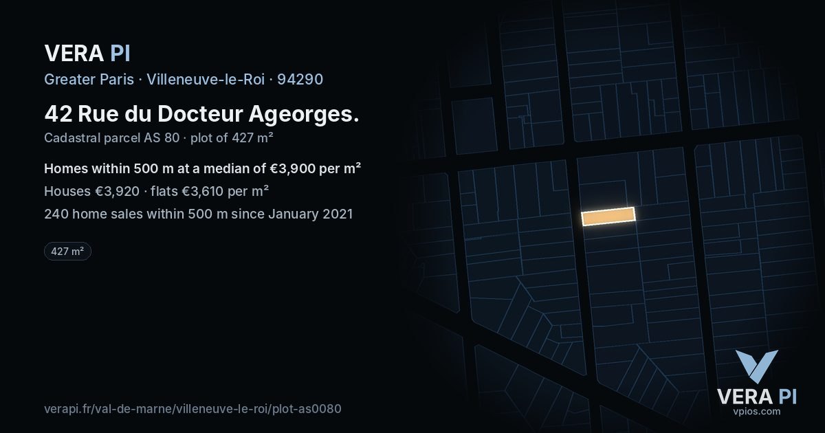 42 Rue du Docteur Ageorges, Villeneuve-le-Roi at night – the plot lit, the parcels around coloured by the prices near them