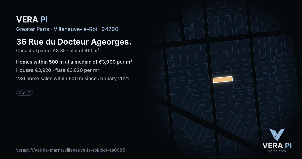 36 Rue du Docteur Ageorges, Villeneuve-le-Roi at night – the plot lit, the parcels around coloured by the prices near them