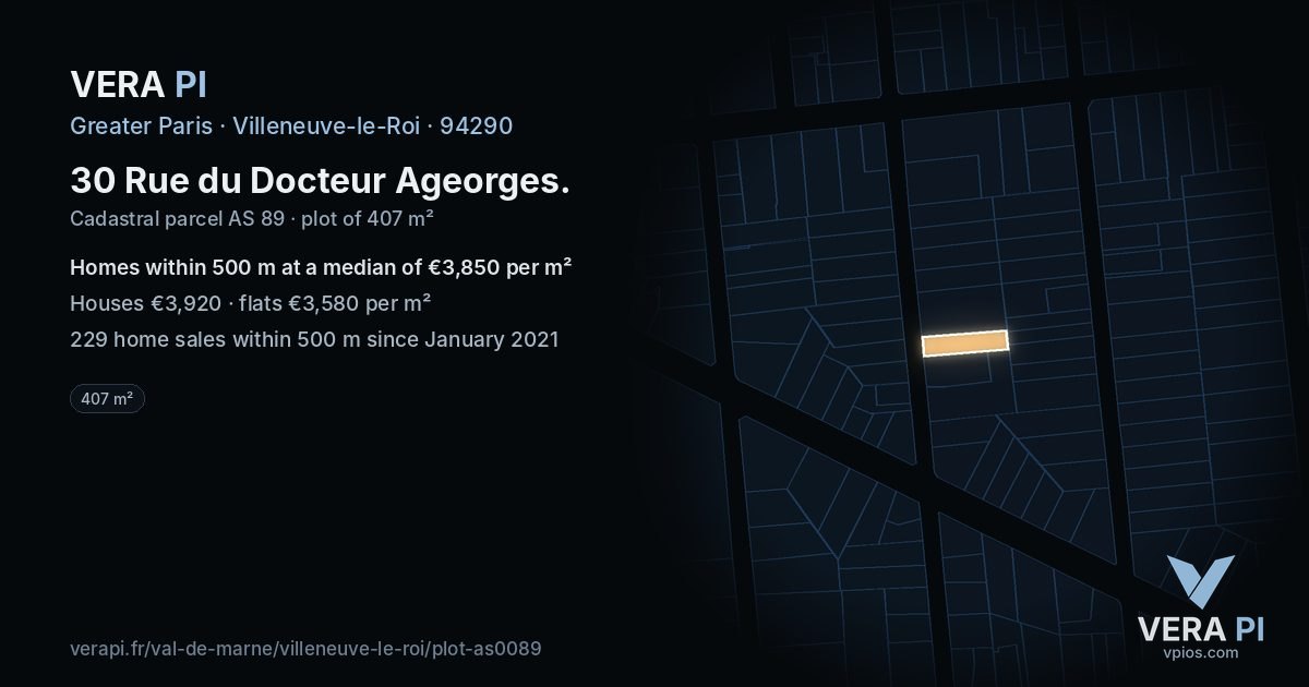 30 Rue du Docteur Ageorges, Villeneuve-le-Roi at night – the plot lit, the parcels around coloured by the prices near them