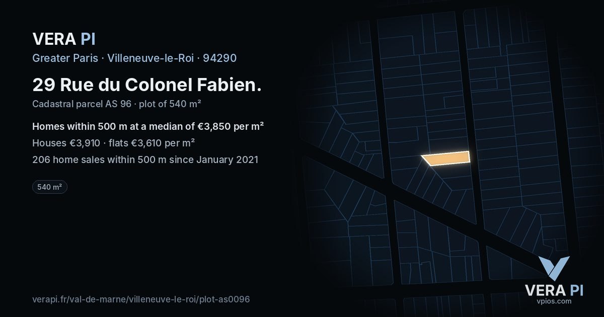 29 Rue du Colonel Fabien, Villeneuve-le-Roi at night – the plot lit, the parcels around coloured by the prices near them