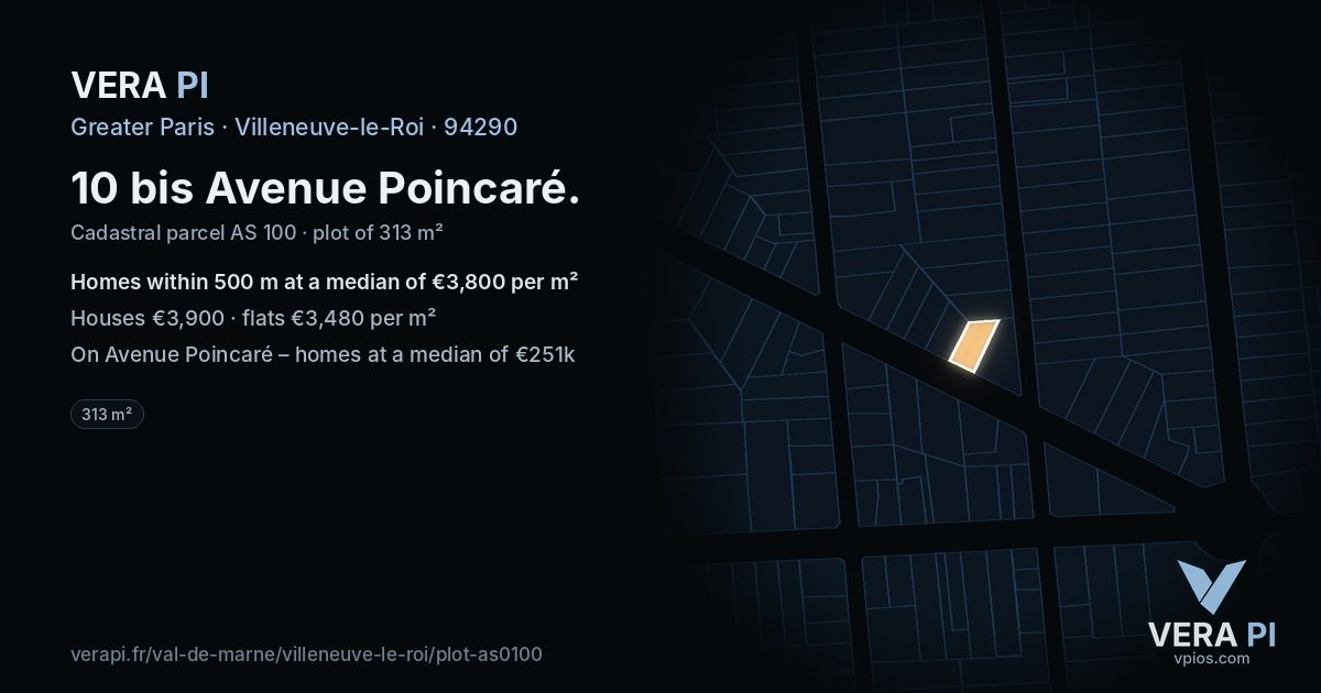 10 bis Avenue Poincaré, Villeneuve-le-Roi at night – the plot lit, the parcels around coloured by the prices near them