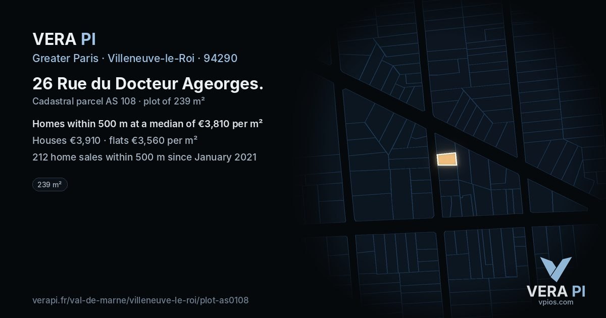 26 Rue du Docteur Ageorges, Villeneuve-le-Roi at night – the plot lit, the parcels around coloured by the prices near them
