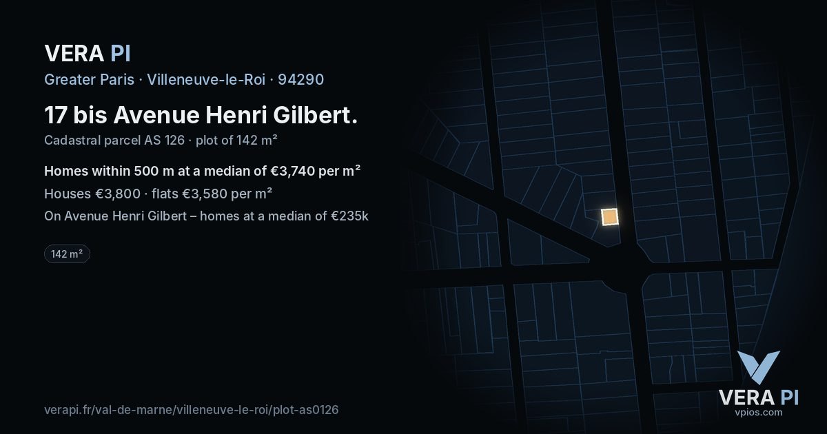 17 bis Avenue Henri Gilbert, Villeneuve-le-Roi at night – the plot lit, the parcels around coloured by the prices near them