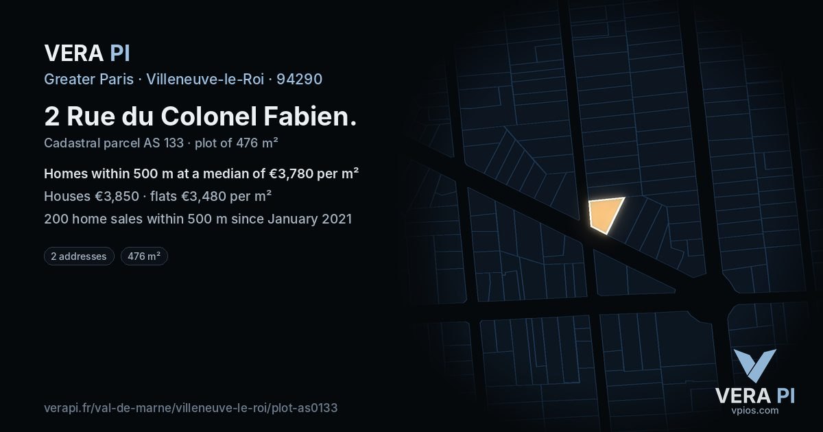 2 Rue du Colonel Fabien, Villeneuve-le-Roi at night – the plot lit, the parcels around coloured by the prices near them