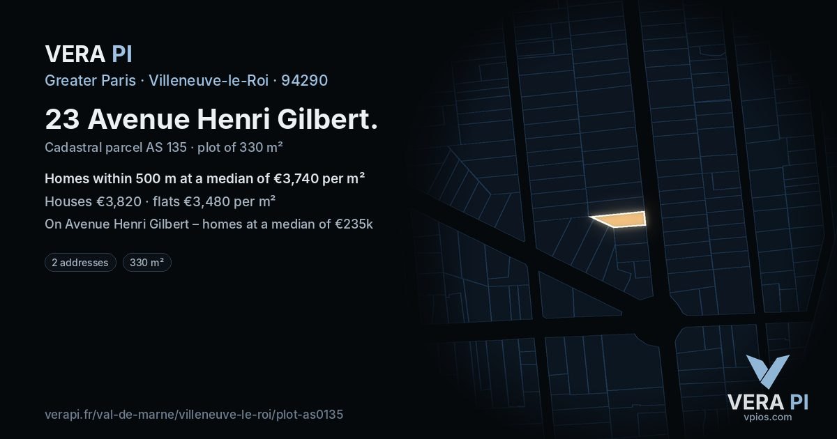23 Avenue Henri Gilbert, Villeneuve-le-Roi at night – the plot lit, the parcels around coloured by the prices near them