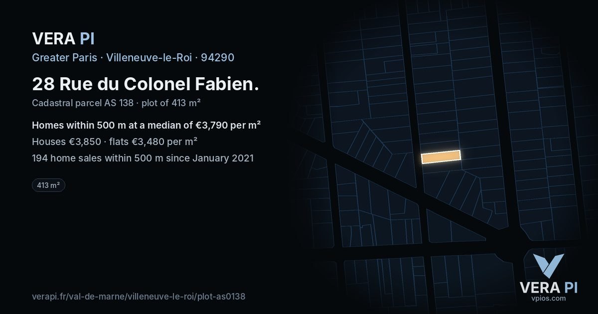 28 Rue du Colonel Fabien, Villeneuve-le-Roi at night – the plot lit, the parcels around coloured by the prices near them