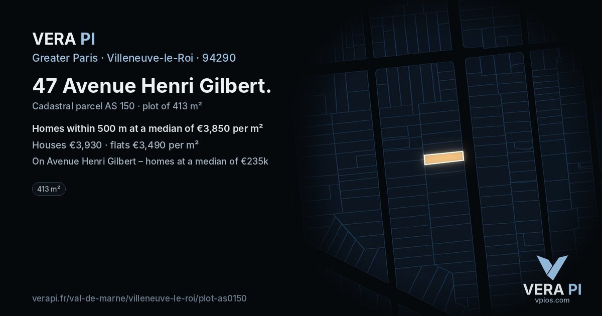 47 Avenue Henri Gilbert, Villeneuve-le-Roi at night – the plot lit, the parcels around coloured by the prices near them