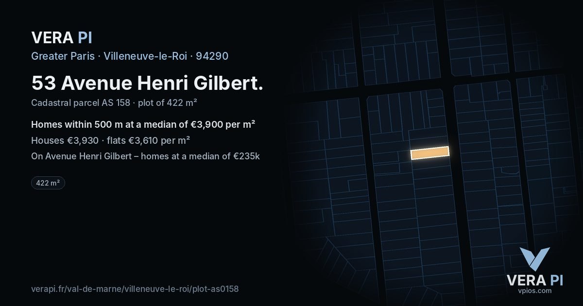 53 Avenue Henri Gilbert, Villeneuve-le-Roi at night – the plot lit, the parcels around coloured by the prices near them