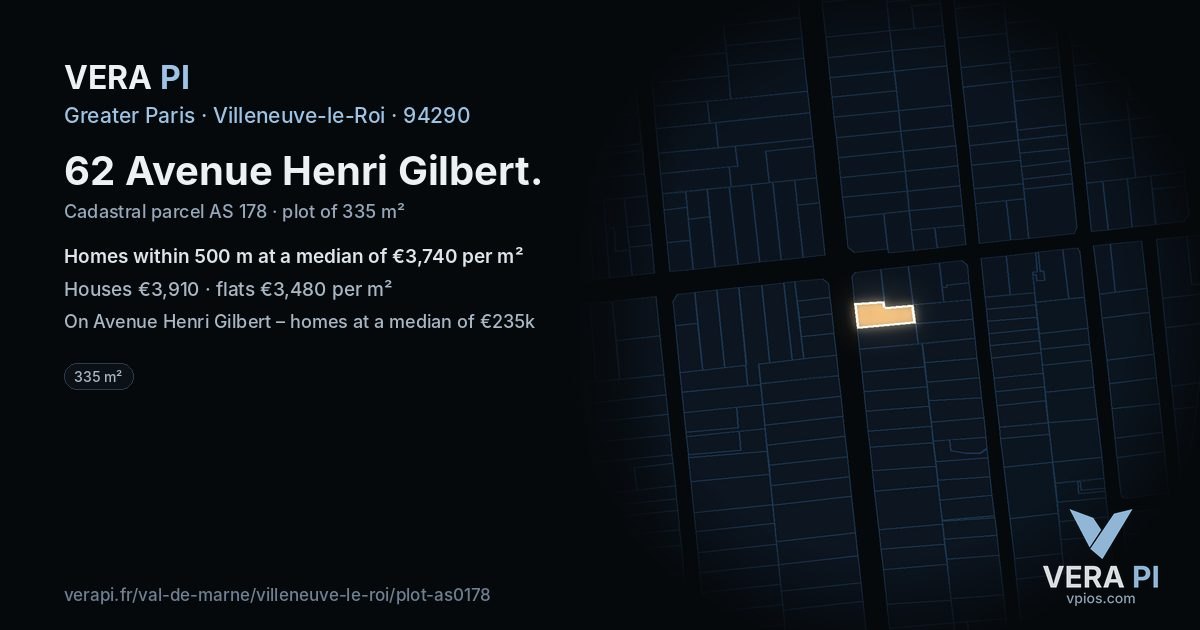 62 Avenue Henri Gilbert, Villeneuve-le-Roi at night – the plot lit, the parcels around coloured by the prices near them
