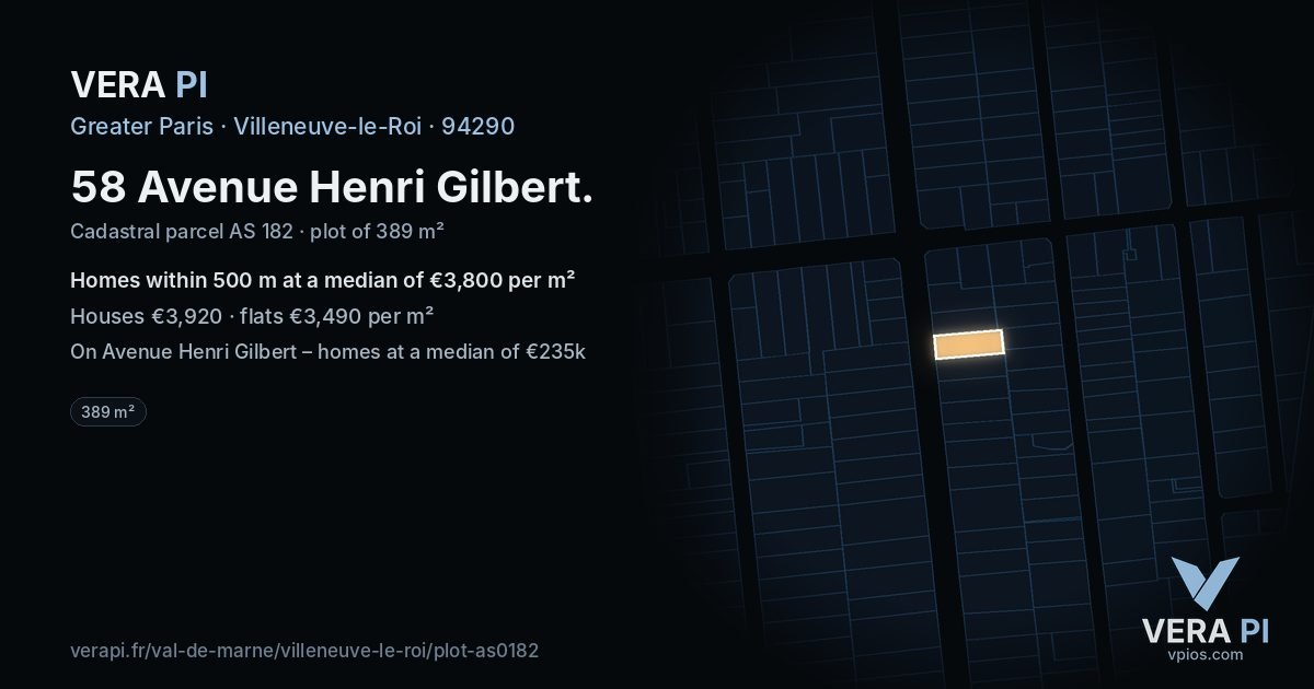 58 Avenue Henri Gilbert, Villeneuve-le-Roi at night – the plot lit, the parcels around coloured by the prices near them