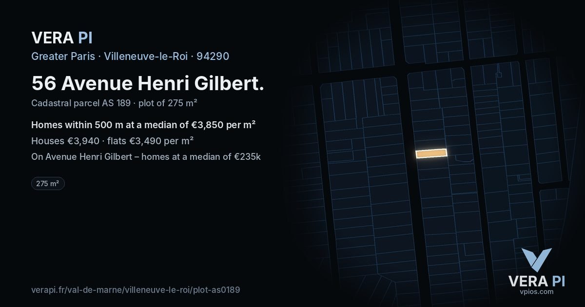 56 Avenue Henri Gilbert, Villeneuve-le-Roi at night – the plot lit, the parcels around coloured by the prices near them