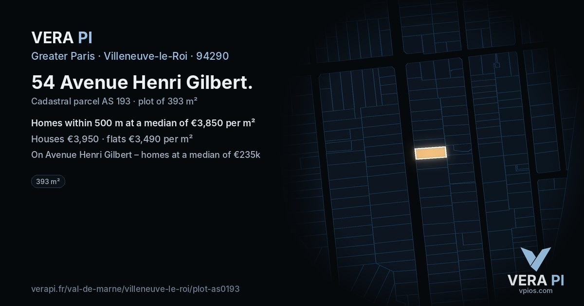 54 Avenue Henri Gilbert, Villeneuve-le-Roi at night – the plot lit, the parcels around coloured by the prices near them