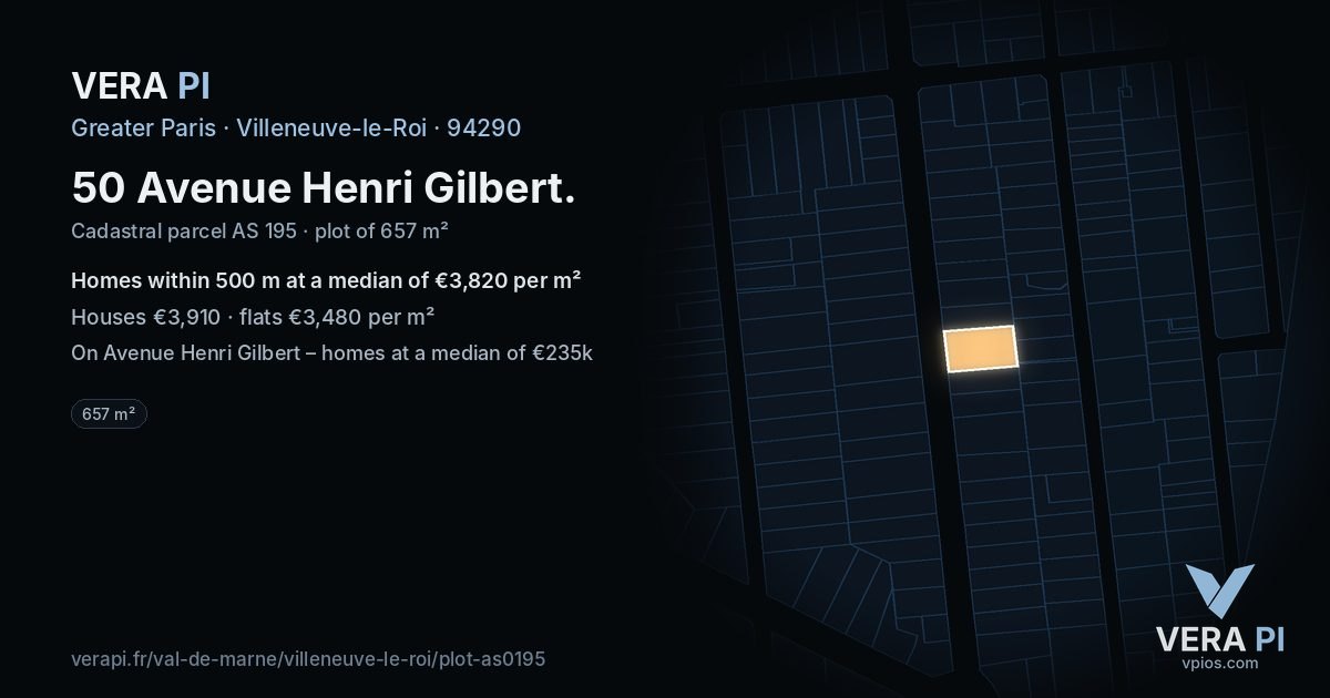 50 Avenue Henri Gilbert, Villeneuve-le-Roi at night – the plot lit, the parcels around coloured by the prices near them
