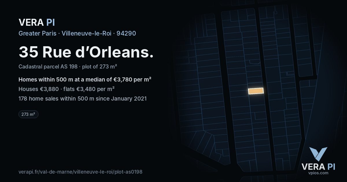 35 Rue d’Orleans, Villeneuve-le-Roi at night – the plot lit, the parcels around coloured by the prices near them