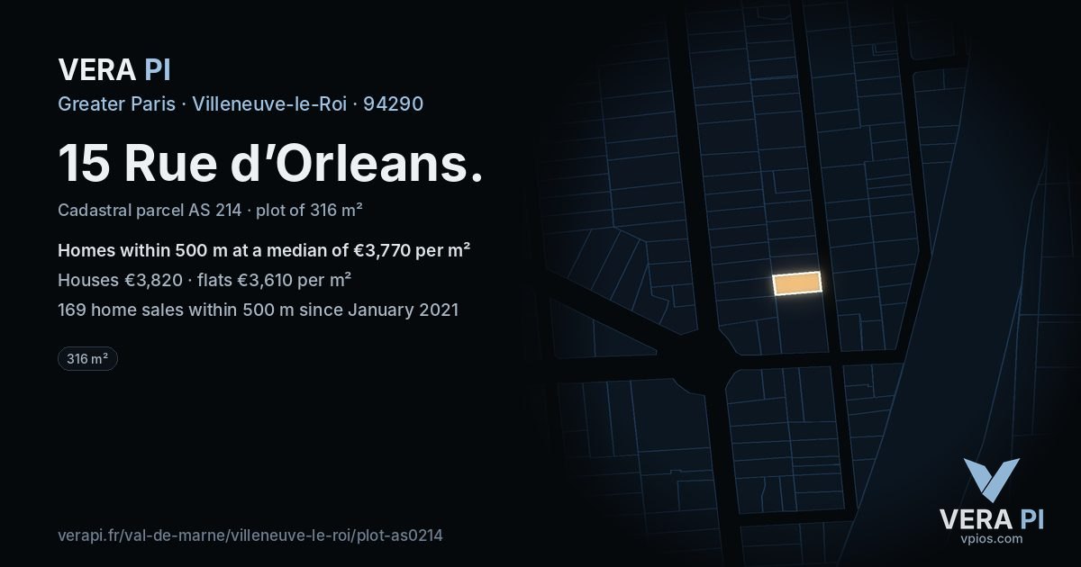15 Rue d’Orleans, Villeneuve-le-Roi at night – the plot lit, the parcels around coloured by the prices near them