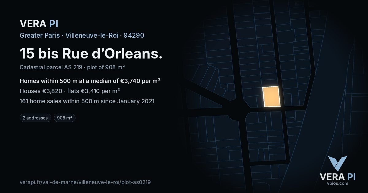 15 bis Rue d’Orleans, Villeneuve-le-Roi at night – the plot lit, the parcels around coloured by the prices near them