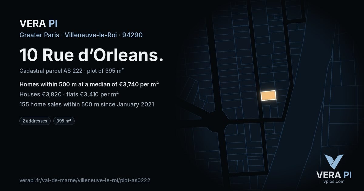10 Rue d’Orleans, Villeneuve-le-Roi at night – the plot lit, the parcels around coloured by the prices near them