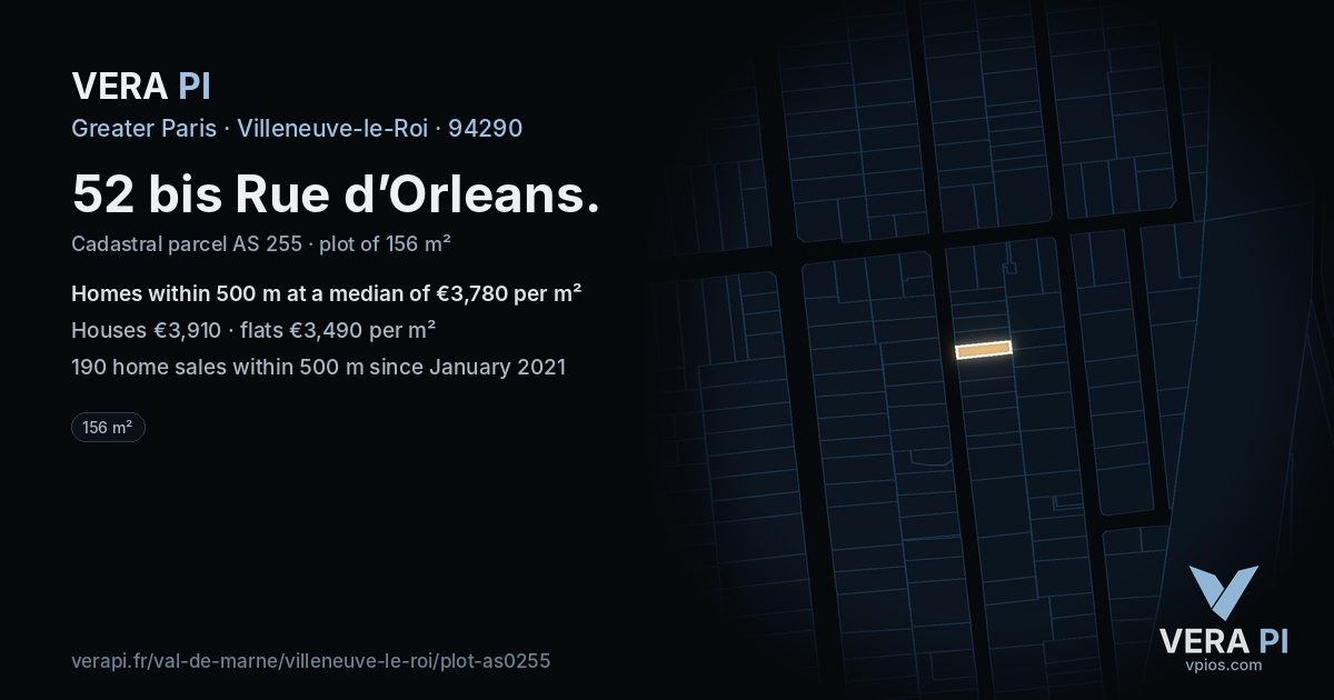 52 bis Rue d’Orleans, Villeneuve-le-Roi at night – the plot lit, the parcels around coloured by the prices near them