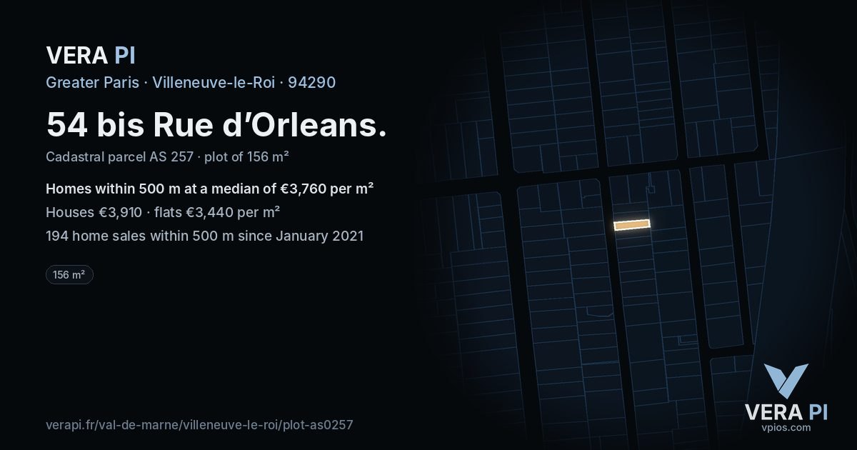 54 bis Rue d’Orleans, Villeneuve-le-Roi at night – the plot lit, the parcels around coloured by the prices near them