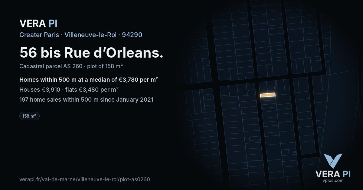 56 bis Rue d’Orleans, Villeneuve-le-Roi at night – the plot lit, the parcels around coloured by the prices near them