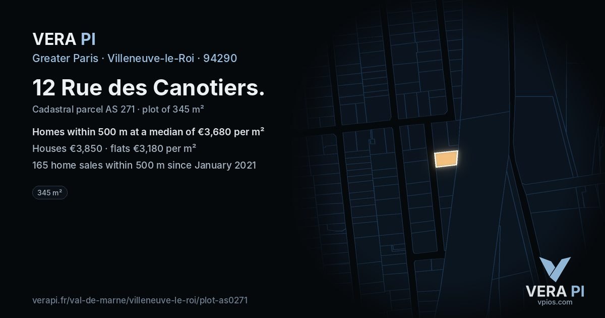 12 Rue des Canotiers, Villeneuve-le-Roi at night – the plot lit, the parcels around coloured by the prices near them
