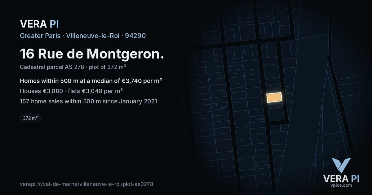 16 Rue de Montgeron, Villeneuve-le-Roi at night – the plot lit, the parcels around coloured by the prices near them