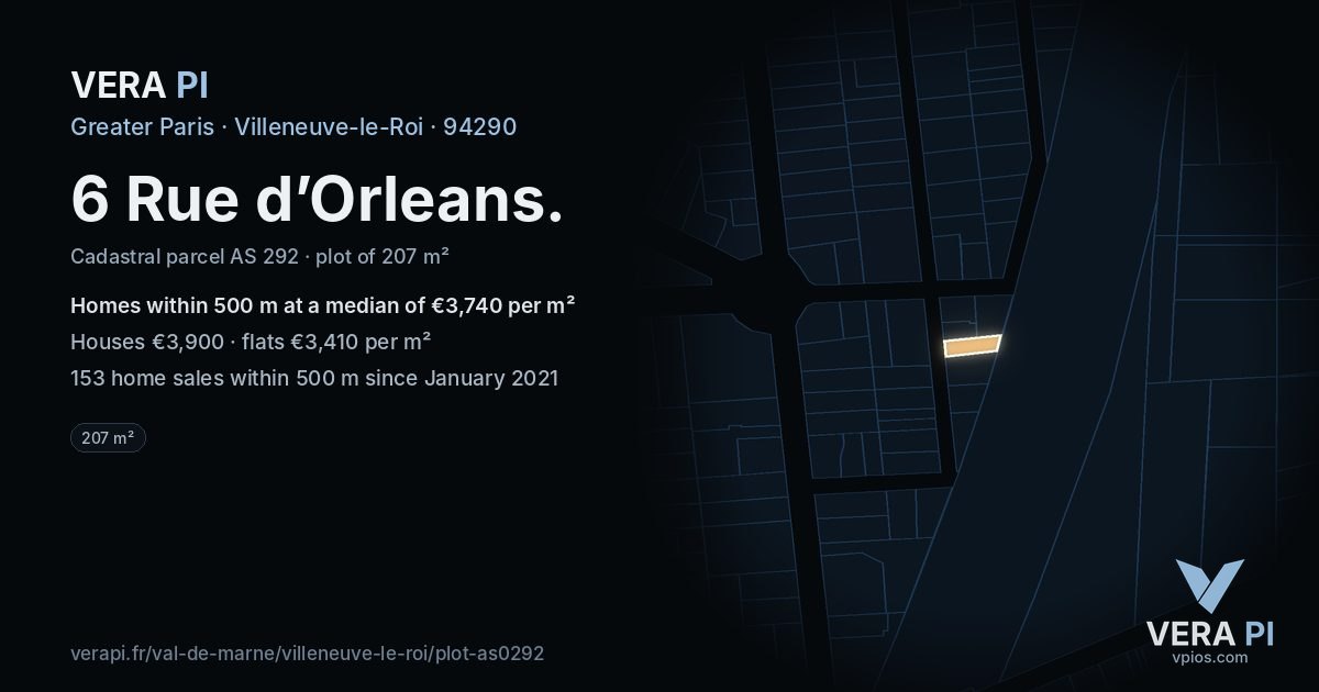 6 Rue d’Orleans, Villeneuve-le-Roi at night – the plot lit, the parcels around coloured by the prices near them