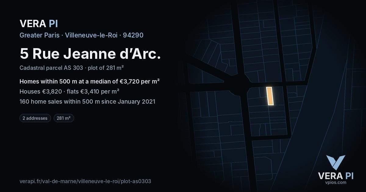 5 Rue Jeanne d’Arc, Villeneuve-le-Roi at night – the plot lit, the parcels around coloured by the prices near them