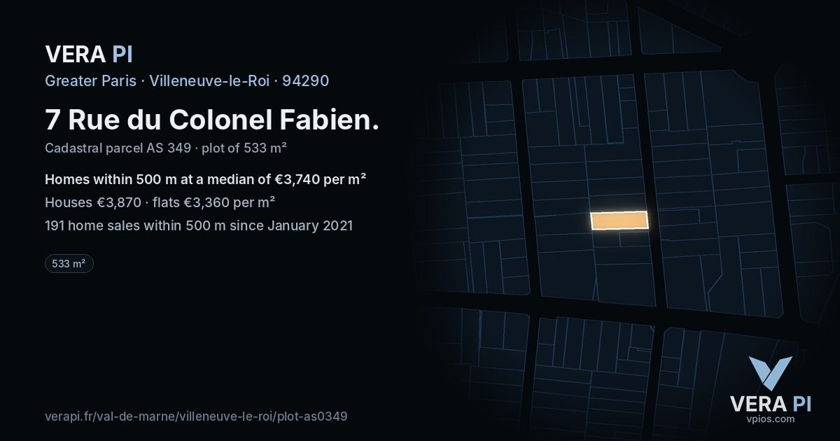 7 Rue du Colonel Fabien, Villeneuve-le-Roi at night – the plot lit, the parcels around coloured by the prices near them