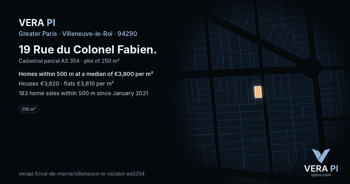 19 Rue du Colonel Fabien, Villeneuve-le-Roi at night – the plot lit, the parcels around coloured by the prices near them