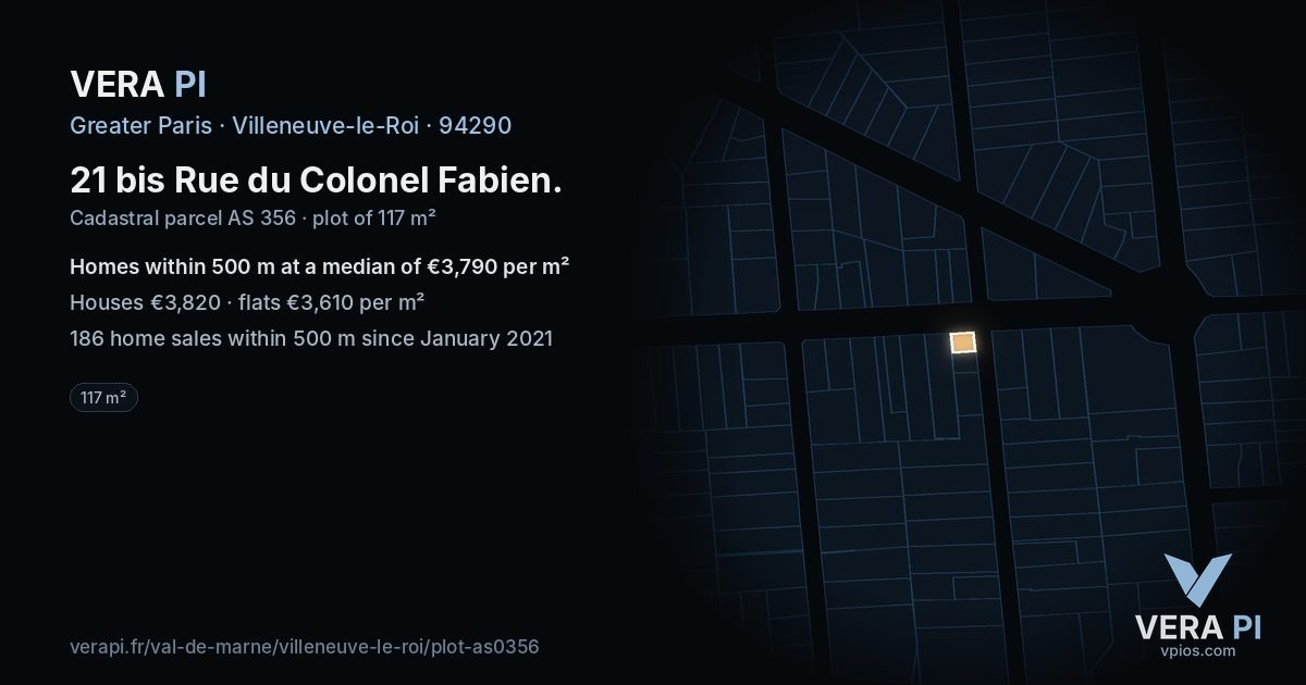 21 bis Rue du Colonel Fabien, Villeneuve-le-Roi at night – the plot lit, the parcels around coloured by the prices near them