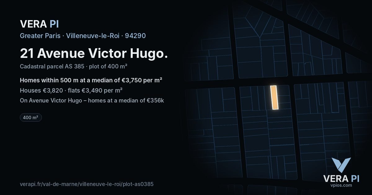 21 Avenue Victor Hugo, Villeneuve-le-Roi at night – the plot lit, the parcels around coloured by the prices near them