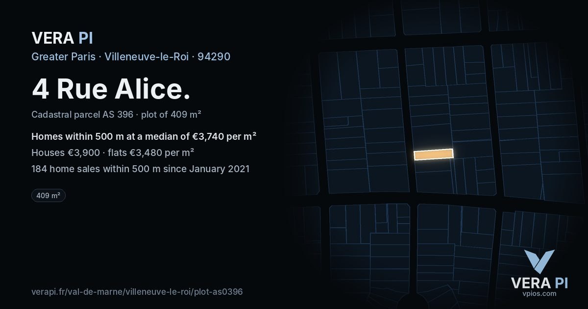 4 Rue Alice, Villeneuve-le-Roi at night – the plot lit, the parcels around coloured by the prices near them