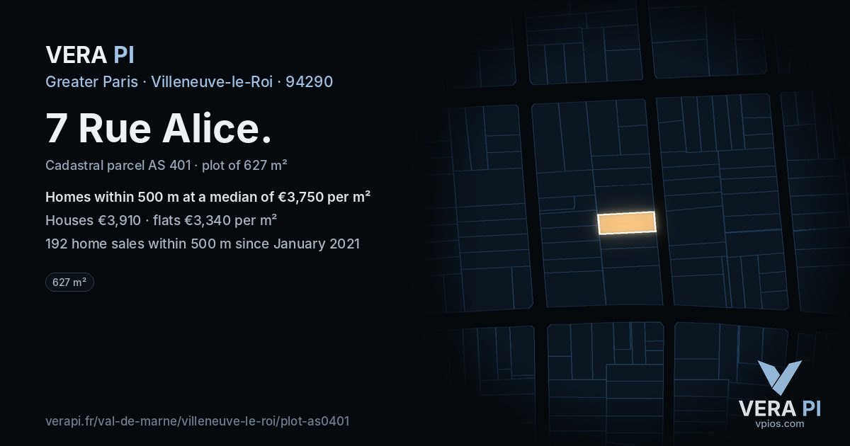 7 Rue Alice, Villeneuve-le-Roi at night – the plot lit, the parcels around coloured by the prices near them