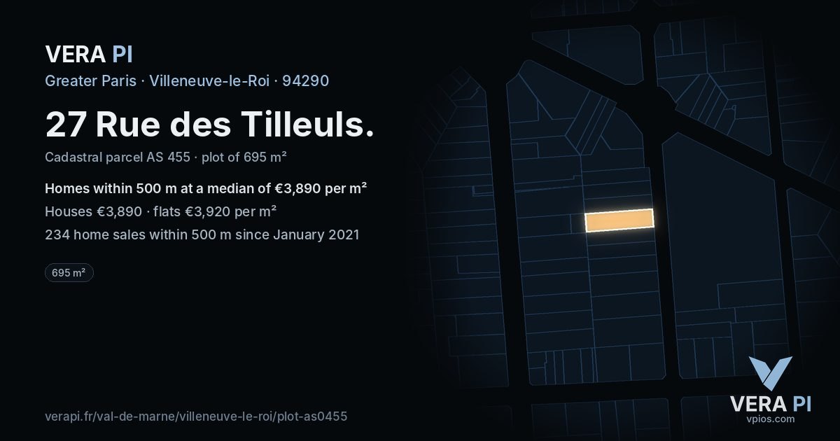 27 Rue des Tilleuls, Villeneuve-le-Roi at night – the plot lit, the parcels around coloured by the prices near them