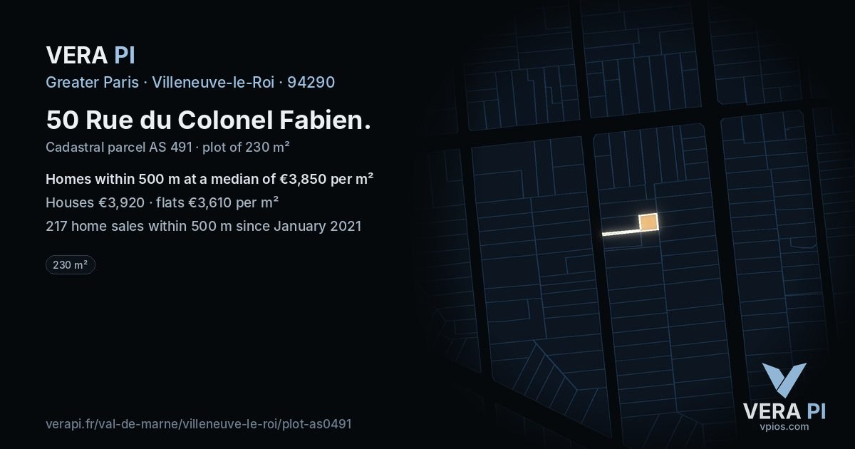 50 Rue du Colonel Fabien, Villeneuve-le-Roi at night – the plot lit, the parcels around coloured by the prices near them