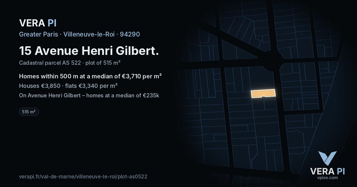15 Avenue Henri Gilbert, Villeneuve-le-Roi at night – the plot lit, the parcels around coloured by the prices near them