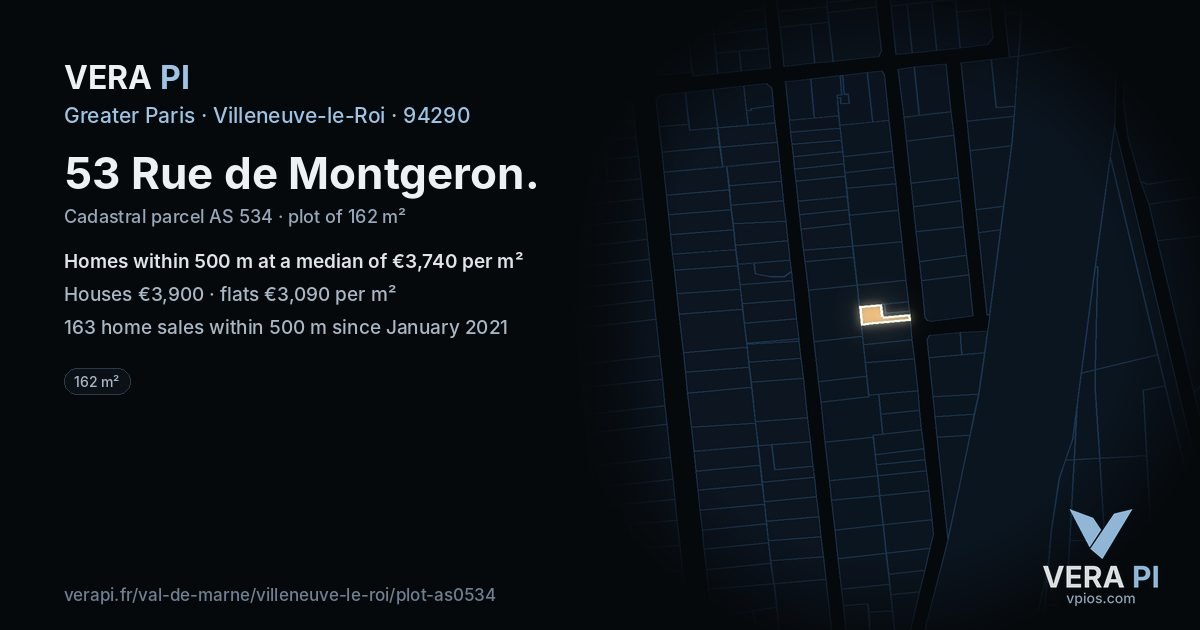 53 Rue de Montgeron, Villeneuve-le-Roi at night – the plot lit, the parcels around coloured by the prices near them