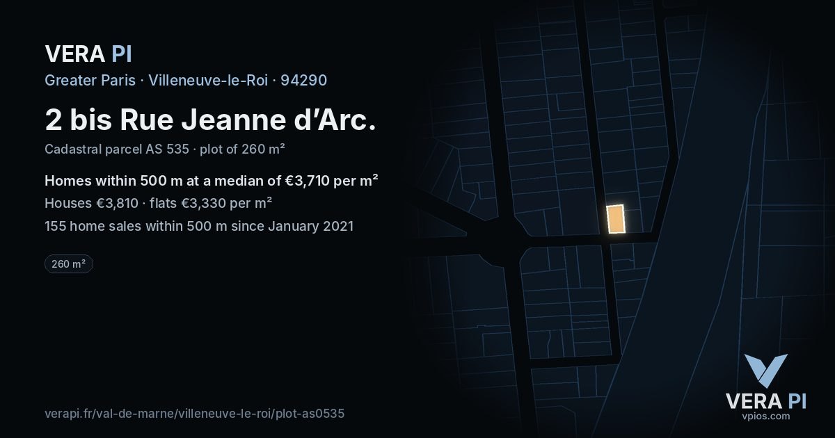 2 bis Rue Jeanne d’Arc, Villeneuve-le-Roi at night – the plot lit, the parcels around coloured by the prices near them