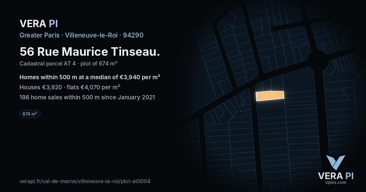 56 Rue Maurice Tinseau, Villeneuve-le-Roi at night – the plot lit, the parcels around coloured by the prices near them