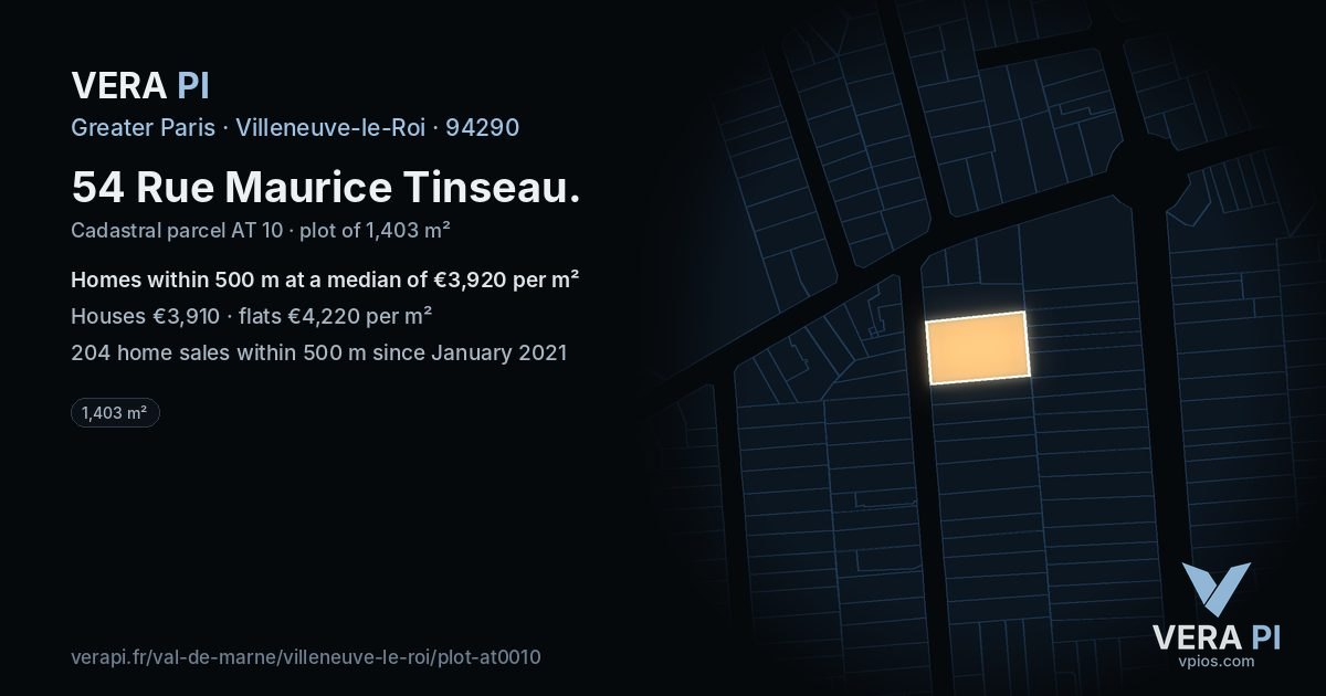 54 Rue Maurice Tinseau, Villeneuve-le-Roi at night – the plot lit, the parcels around coloured by the prices near them