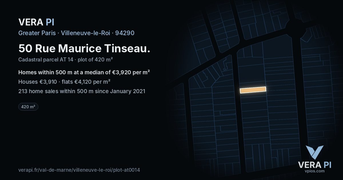 50 Rue Maurice Tinseau, Villeneuve-le-Roi at night – the plot lit, the parcels around coloured by the prices near them
