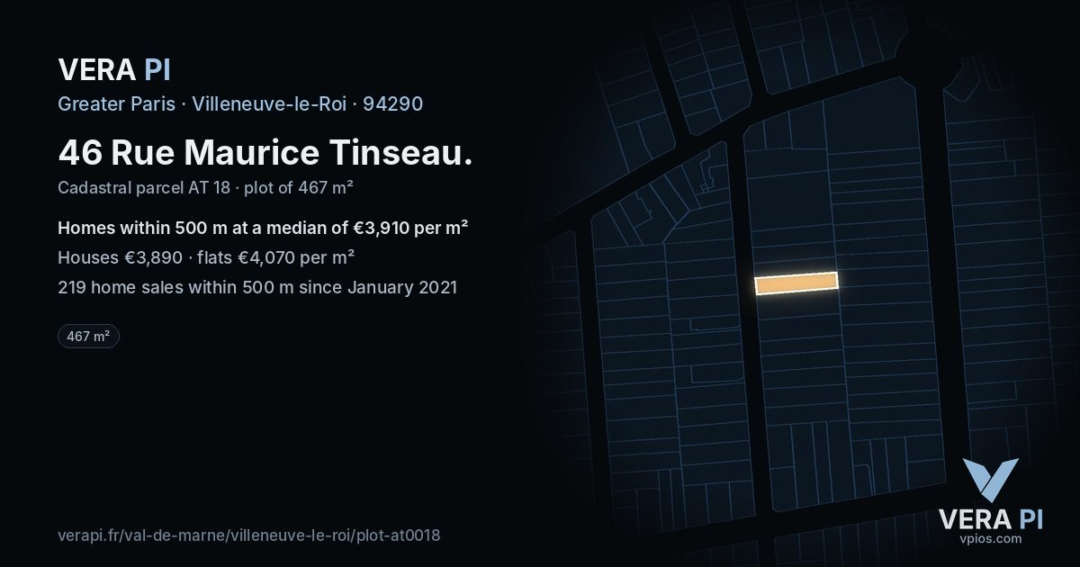 46 Rue Maurice Tinseau, Villeneuve-le-Roi at night – the plot lit, the parcels around coloured by the prices near them