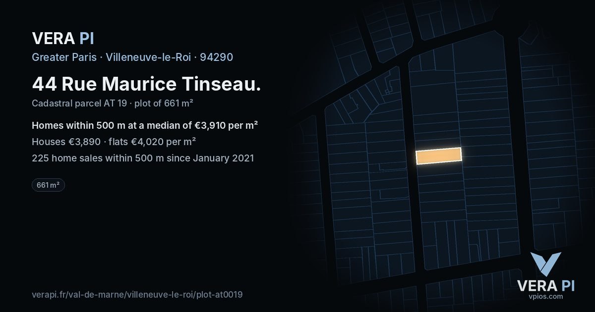 44 Rue Maurice Tinseau, Villeneuve-le-Roi at night – the plot lit, the parcels around coloured by the prices near them