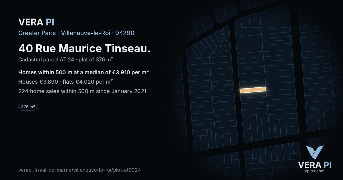 40 Rue Maurice Tinseau, Villeneuve-le-Roi at night – the plot lit, the parcels around coloured by the prices near them