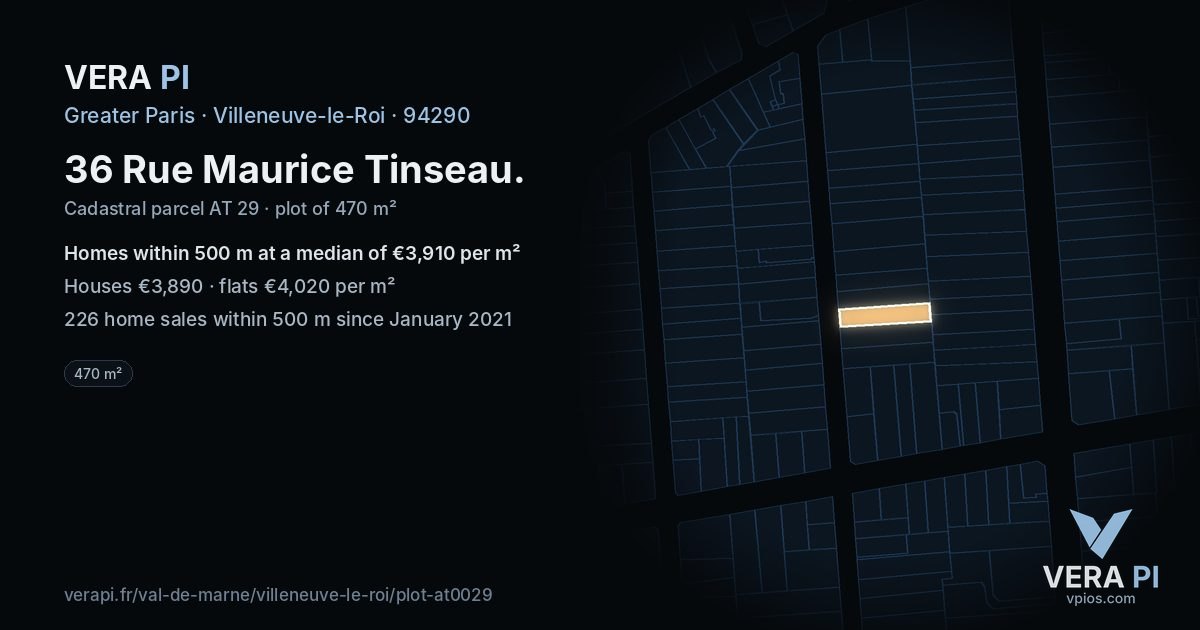 36 Rue Maurice Tinseau, Villeneuve-le-Roi at night – the plot lit, the parcels around coloured by the prices near them