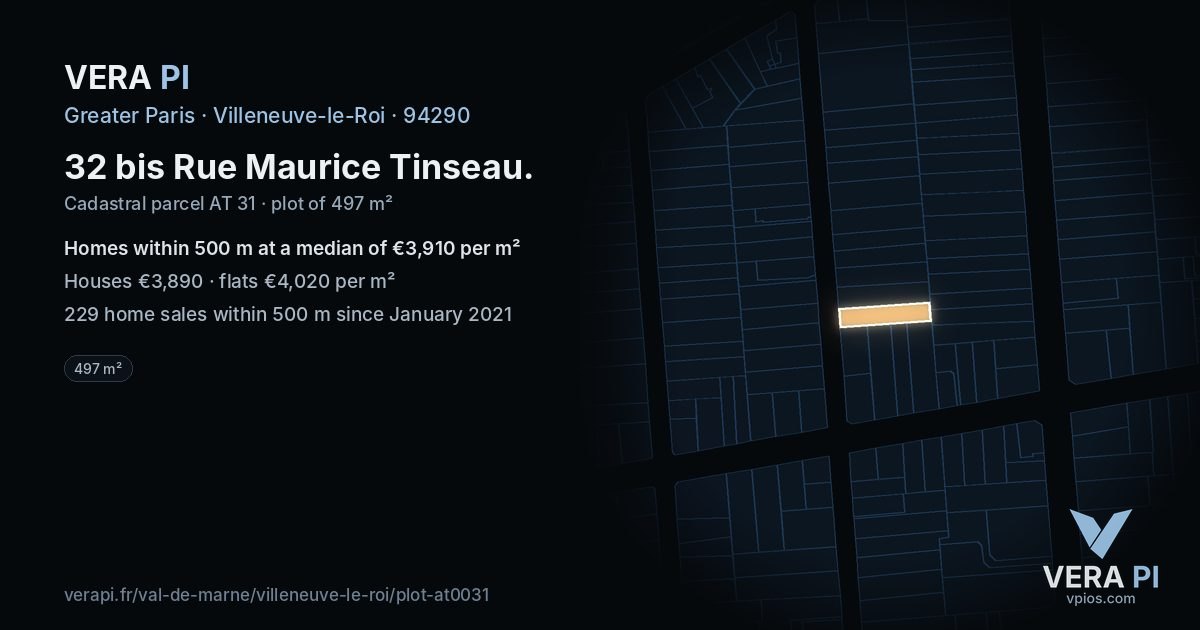 32 bis Rue Maurice Tinseau, Villeneuve-le-Roi at night – the plot lit, the parcels around coloured by the prices near them